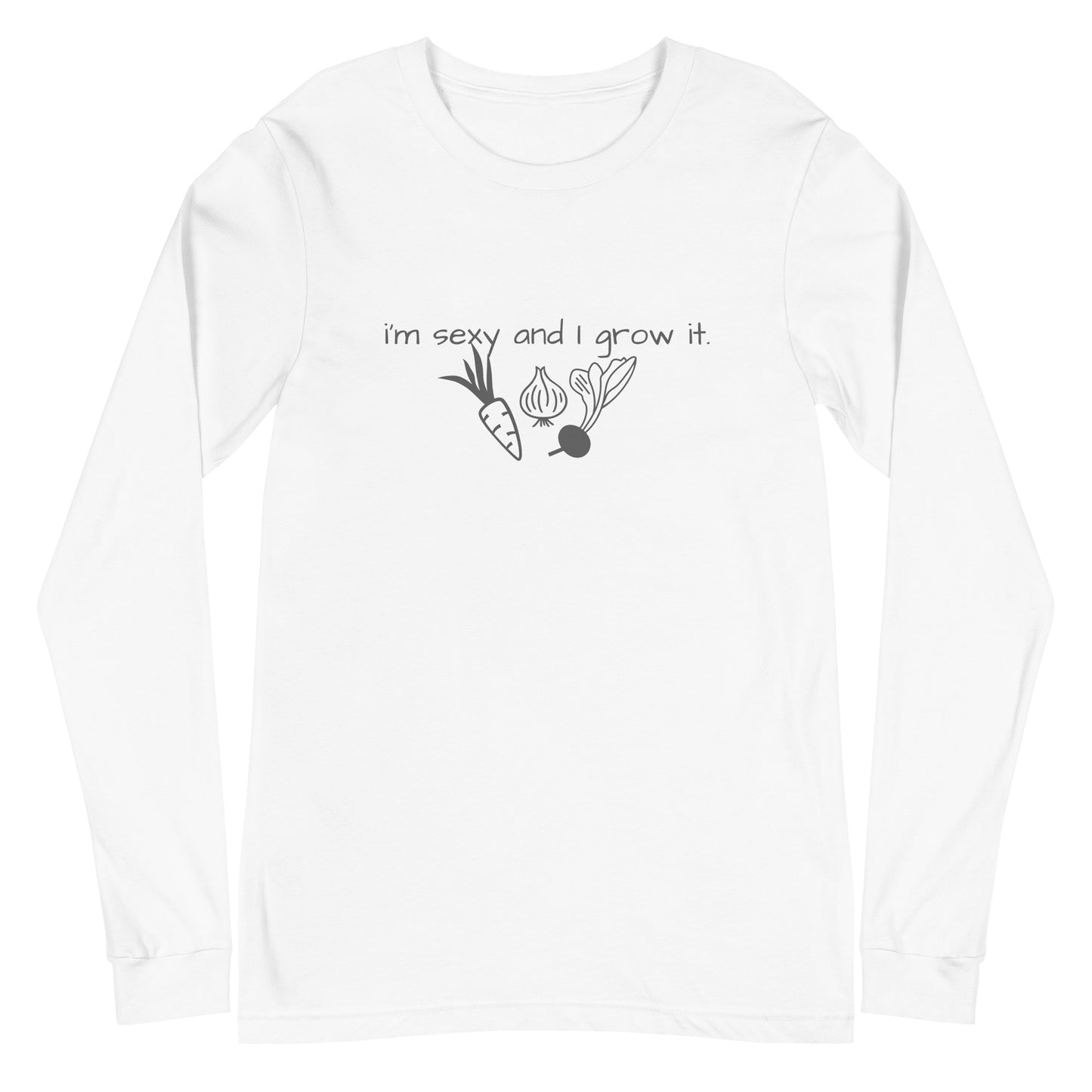 i'm sexy and i grow it.